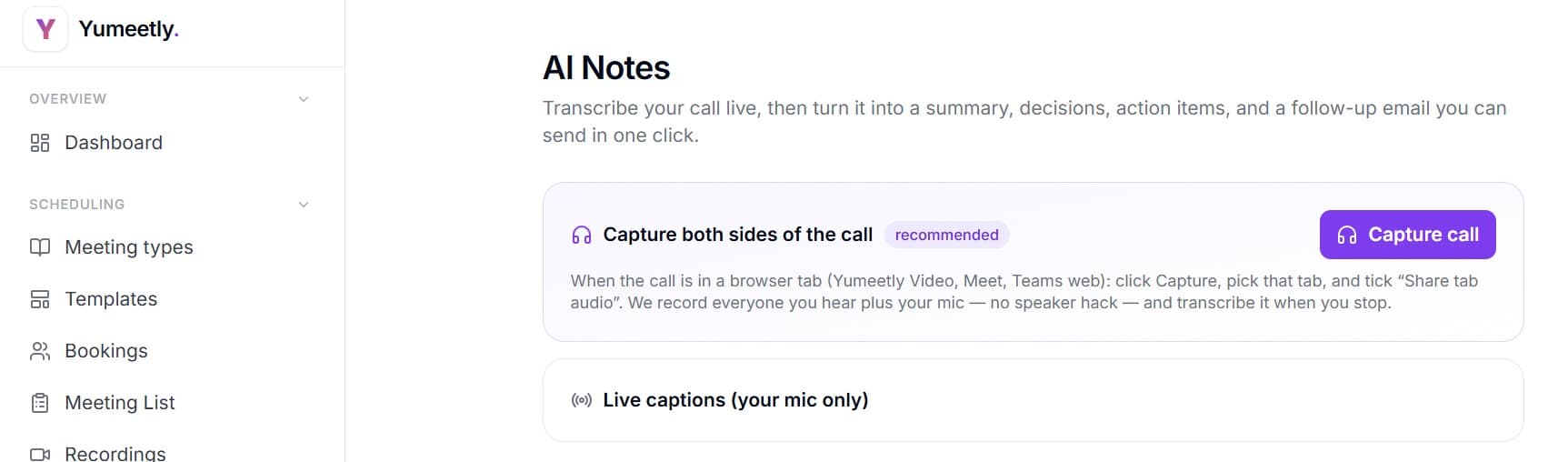 Yumeetly · AI Notes — transcribe call, summary, action items, follow-up email